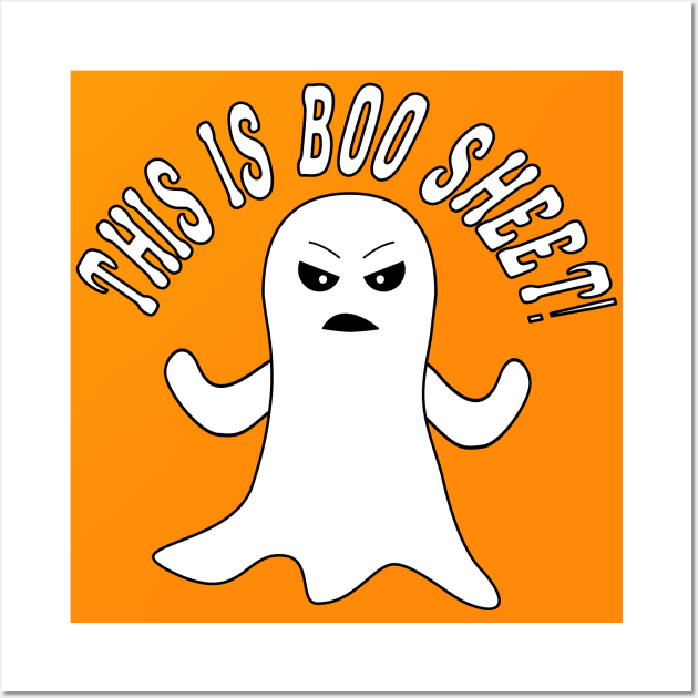 This is Boo Sheet!  - Funny Halloween Wall Art by skauff